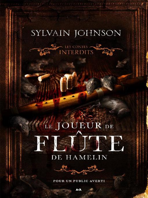 Cover image for Les contes interdits--Le joueur de flûte de Hamelin